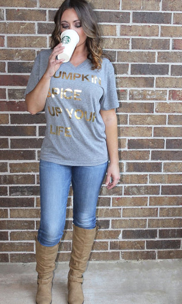 Pumpkin Spice Up Your Life Tee